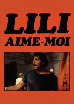 Лили, полюби меня (1975) торрент