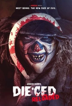Die'ced: Reloaded (2025) торрент