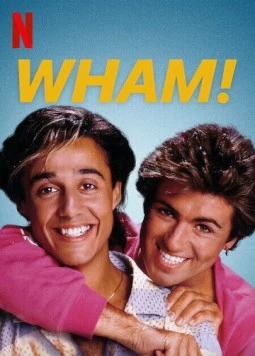 Wham! (2023) торрент