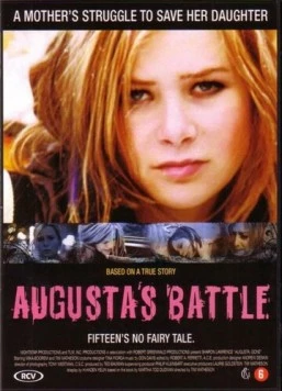 Пропащая Августа (2006) торрент