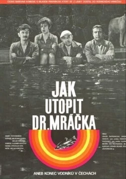 Как утопить доктора Мрачека, или Конец водяных в Чехии (1975) торрент