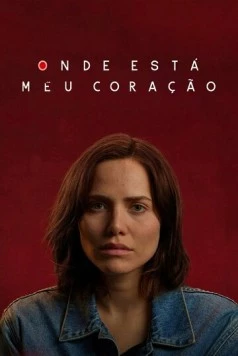 Где моё сердце (2020) торрент