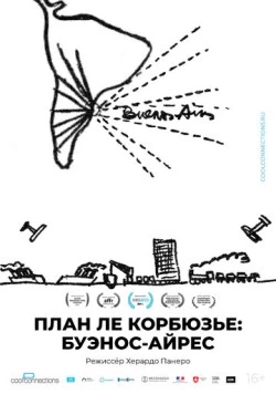 План Ле Корбюзье: Буэнос-Айрес (2022) торрент