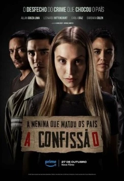 A Menina que Matou os Pais: A Confissão (2023) торрент