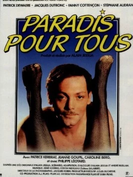 Рай для всех / Paradis pour tous 1982 скачать через торрент фильм в хорошем качестве