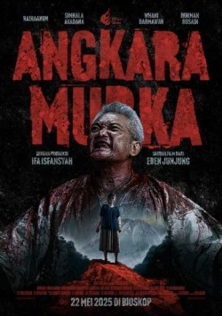 Скачать Angkara Murka(2025) фильм через торрент бесплатно