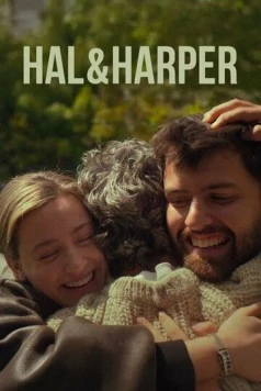 Хэл и Харпер / Hal & Harper 2025 скачать через торрент фильм в хорошем качестве