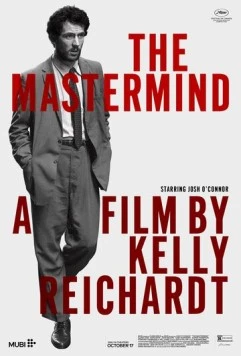 Вдохновитель / The Mastermind (2025) фильм торрент Вдохновитель / The Mastermind (2025) фильм скачать через торрент в хорошем качестве