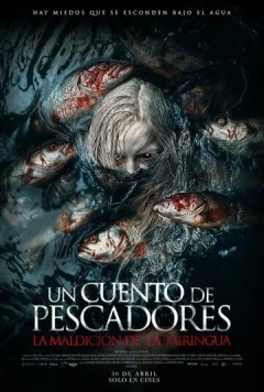 Рыбацкие истории / Un cuento de pescadores (2024) фильм торрент Рыбацкие истории / Un cuento de pescadores (2024) фильм скачать через торрент в хорошем качестве
