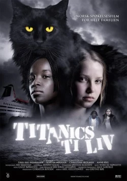 Десять жизней кота Титаника / Titanics ti liv 2007 скачать через торрент фильм в хорошем качестве