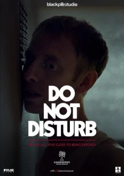 Не беспокоить / Do Not Disturb (2019) cериал скачать через торрент в хорошем качестве