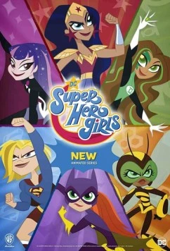 DC девчонки-супергерои / DC Super Hero Girls (2019) cериал мультфильм скачать через торрент в хорошем качестве