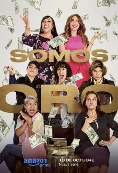 Мы – золото / Somos Oro (2024) фильм скачать через торрент в хорошем качестве